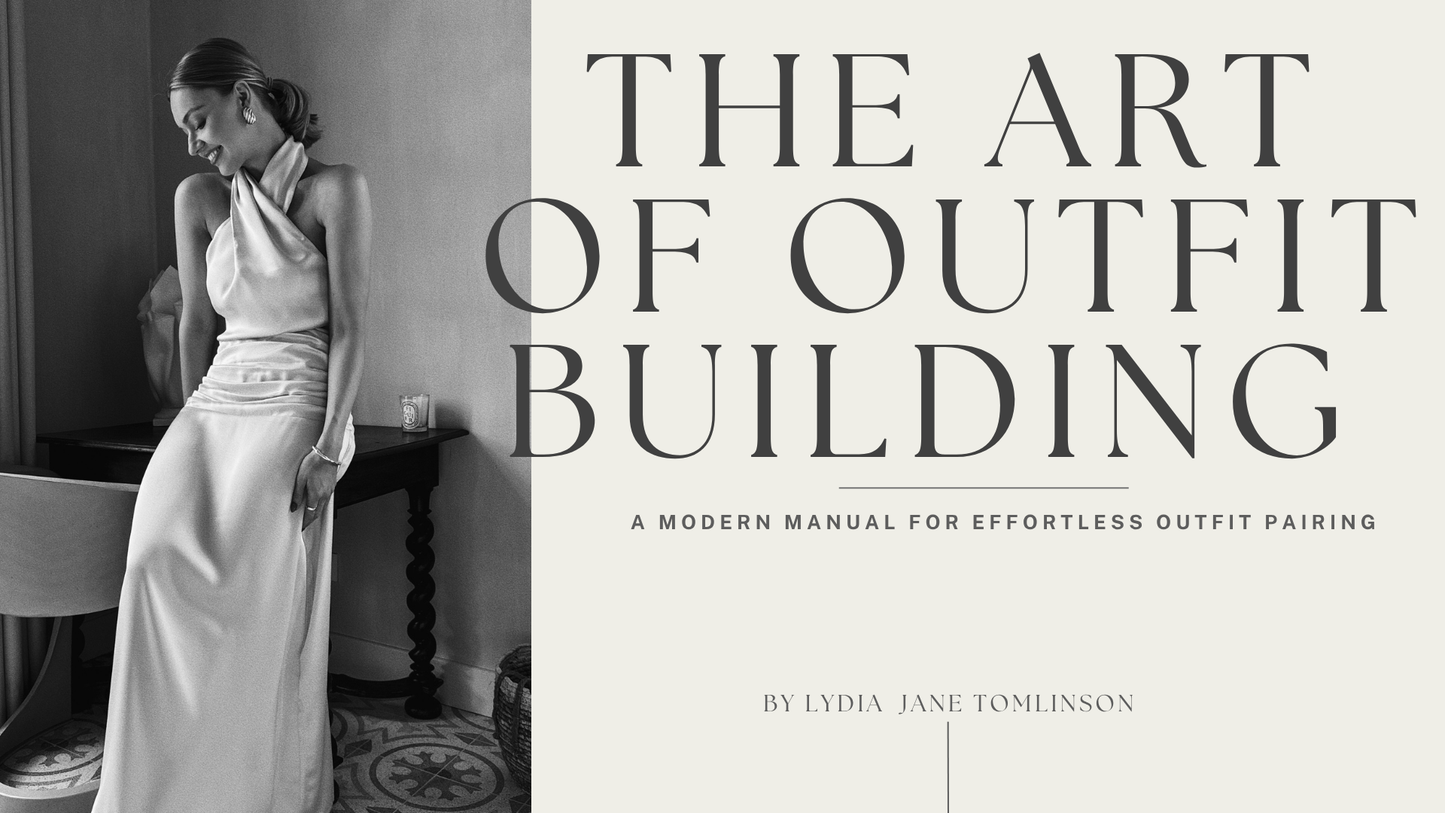 The Art of Outfit Building